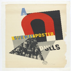 Poster, A Subway Poster Pulls, before 1935