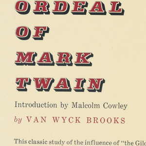 Bookjacket, Bookjacket for "The Ordeal of Mark Twain" by Van Wyck Brooks, Meridian Books, 1955