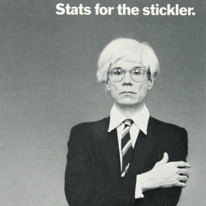 Advertisement, Stat Store: Andy Warhol/ Stats for the Stickler, 1983