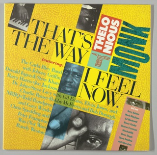 Album Cover, Thelonious Monk, That's the Way I Feel Now