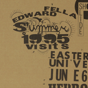 Poster Announcement, Ed Fella - Dead End Contemporary Graphic Designers, Los Angeles Times Media Center,  January 25, 1995, January 25, 1995