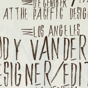 Poster Announcement, Cal Arts Program in Graphic Design Announcement: ...Rudy VanderLans Designer/Editor of Emigre, December 7, 1992, December 7, 1992