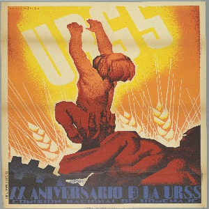 Poster, URSS: XX Aniversario del la URSS./ Comision Nacional de Homenaje (URSS: Twentieth Anniversary of the URSS National Commission Tribute), 1937