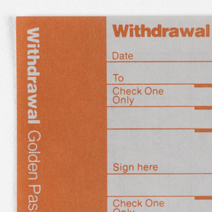 Print, Citibank Withdrawal Slip Design, ca. 1975