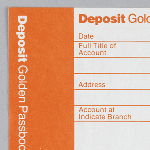 Print, Citibank Golden Passbook Deposit Slip, ca. 1975