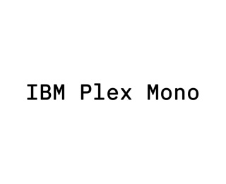 Digital Typeface, IBM Plex Mono