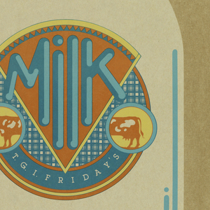 Poster, Milk T.G.I.Friday