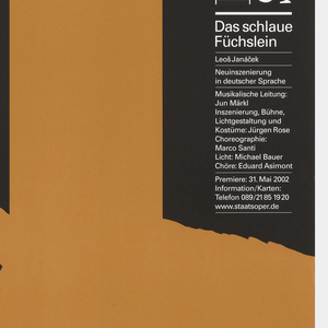 Poster, Bayerische Staatsoper:  Das schlaue Fuchslein, Leos Janacek, 2002