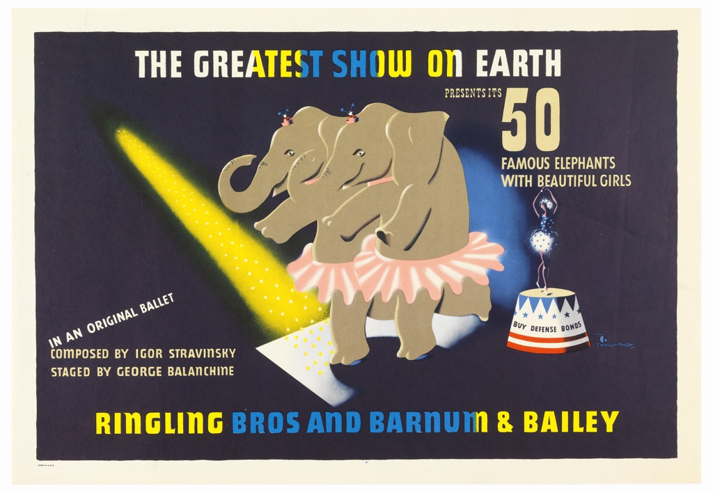 A graphic poster with two elephants and a dancing woman, spotlit on a dark blue-black background, advertising the Ringling Bros and Barnum & Bailey circus. At center is a pair of light brown-grey elephants dancing on their hind legs, wearing pink ballet tutus, narrow pink collars, and tiny pink hats with stars. A beam of bright yellow spotlight, spangled with white and yellow stars, shines down on them from upper left. The elephants cast a dark shadow on their white stage floor, represented as a flat, angled shape receding into space. At right is a round podium in red, white, and blue, emblazoned with 'BUY DEFENSE BONDS' in dark letters. A dancer in a fluffy, starry blue and white costume stands atop the podium with arms raised overhead. Her limbs and face are suggested with pink highlights; the rest of her body is the same dark color as the background. 'THE GREATEST SHOW ON EARTH' runs across the top in large white, yellow, and blue letters. The text continues below and to the right, in smaller tan letters: 'PRESENTS ITS / 50 / FAMOUS ELEPHANTS / WITH BEAUTIFUL GIRLS'. '50' is much larger than the other words. In the lower left corner, printed in small white letters and angled toward the upper right: 'IN AN ORIGINAL BALLET'; 'COMPOSED BY IGOR STRAVINSKY / STAGED BY GEORGE BALANCHINE' is printed below in small tan letters. 'RINGLING BROS AND BARNUM & BAILEY' runs along the bottom edge of the poster in medium-sized yellow and blue letters.