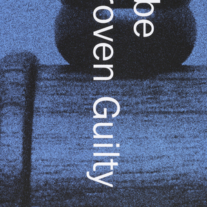 Poster, Article 11:  Everyone has the Right to be Presumed Innocent until Proven Guilty, 2002