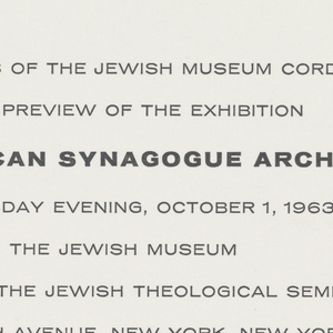 Print, Invitation, Exhibition Preview, "Recent  American Synagogue Architecture," The Jewish Museum, New York, NY, 1963